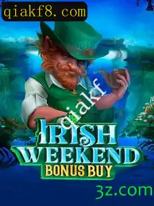 Explorando o Mundo do IrishWeekendBonusBuy: Um Jogo de Estratégia e Sorte